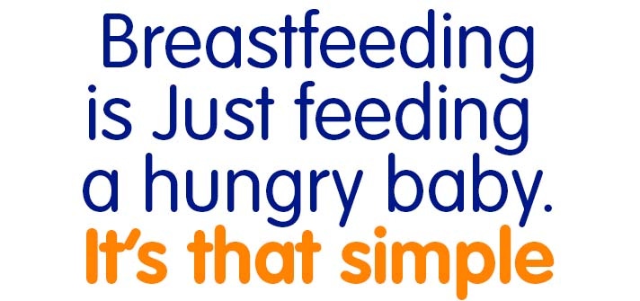 Breastfeeding is just feeding a hungry baby