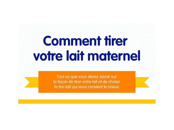 Comment tirer votre lait maternel Comment tirer votre lait maternel
